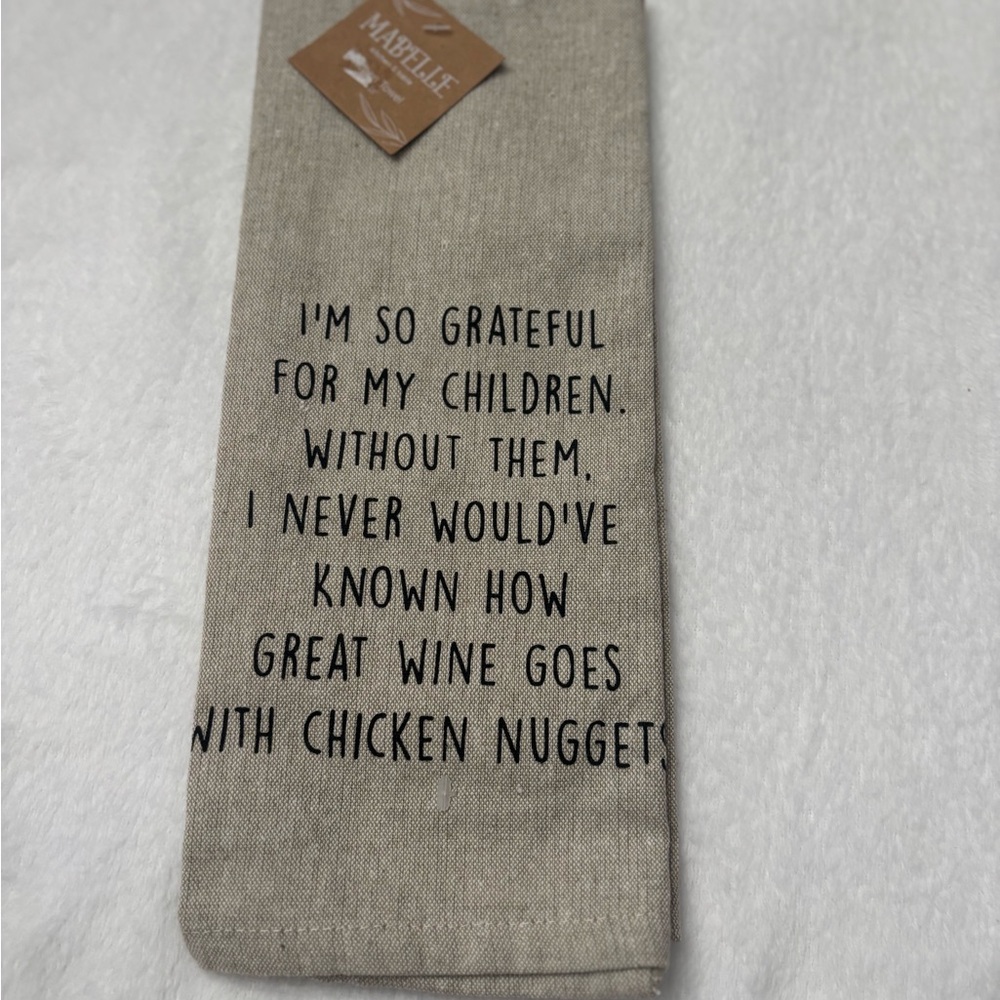 Funny Kitchen Towel with Quote From Mabelle New With Tags